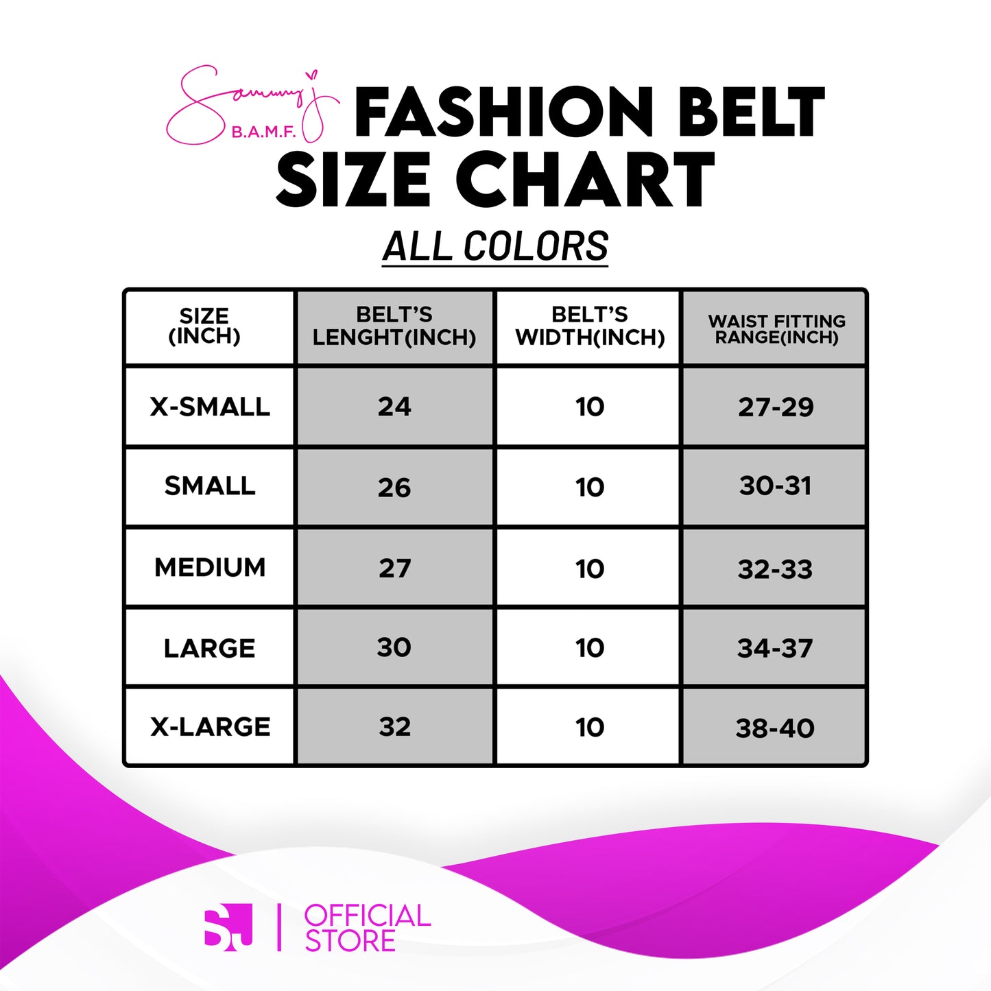 Sammy J Fashion Belt (Extra Small - Extra Large)