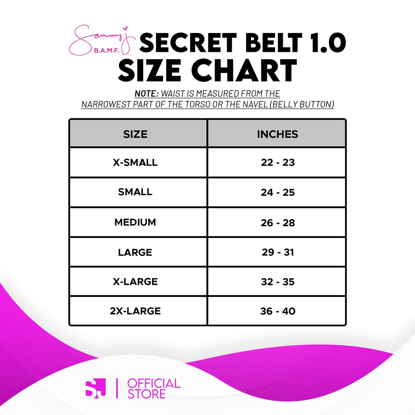 Sammy J Secret Belt (Extra Small - 2XL)
