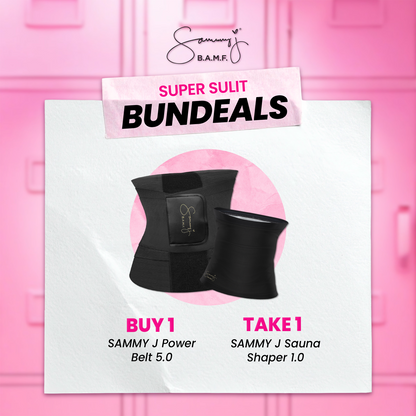 Buy the SammyJ Belt 5.0 (Black)  and Sauna Shaper 1.0 for only 999